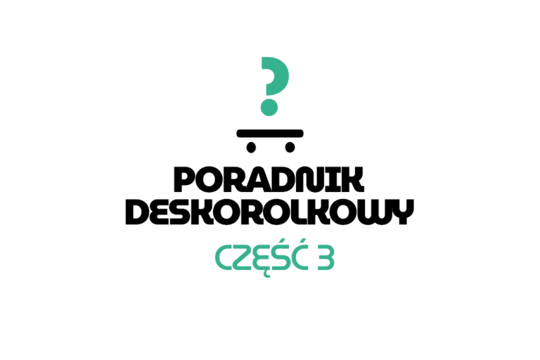 Buty na deskorolkę – poradnik dla początkujących