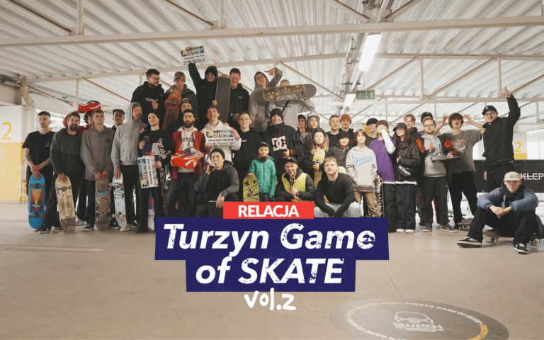 Turzyn GAME OF SKATE vol 2 – Relacja