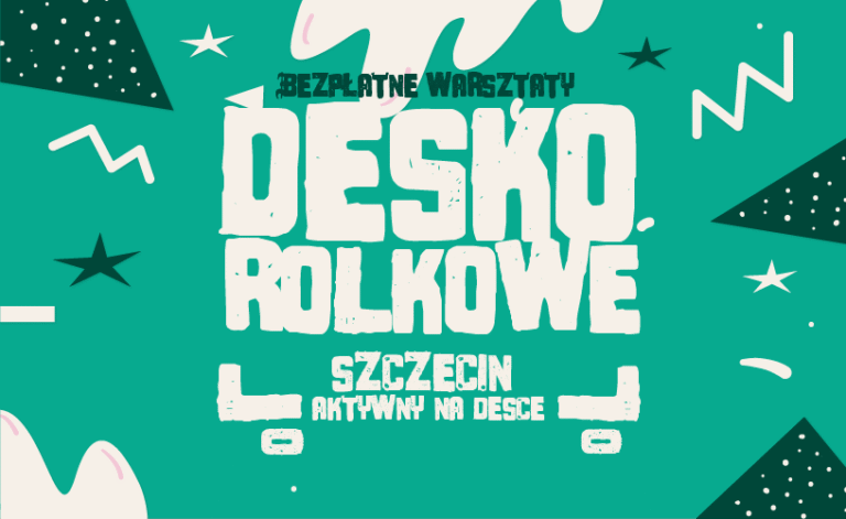 Bezpłatne Warsztaty Deskorolkowe – „Szczecin Aktywny na&nbsp;Desce”
