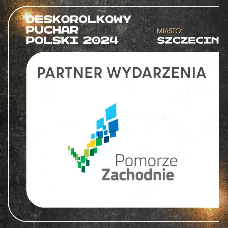 Pomorze Zachodnie x DPP Szczecin 2024